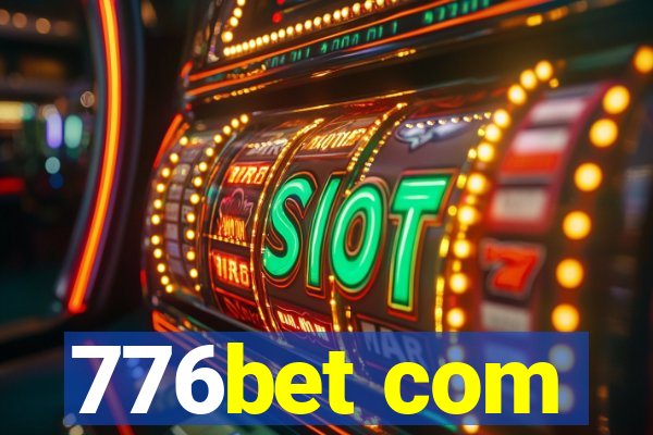 776bet com